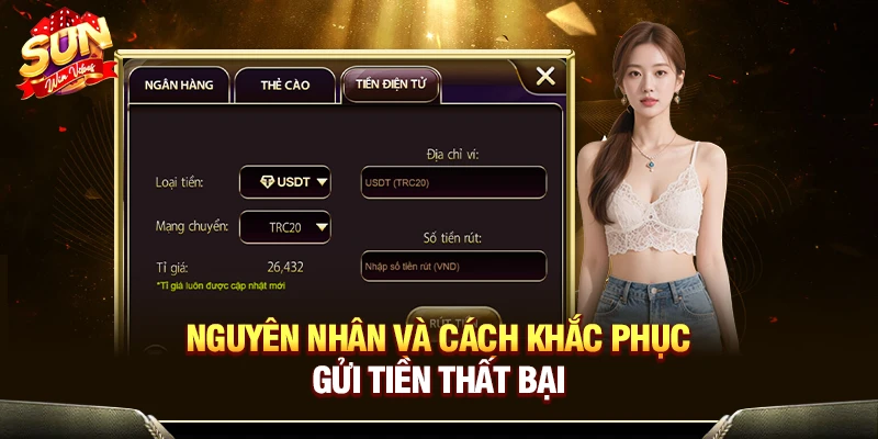 Nguyên nhân và cách khắc phục gửi tiền thất bại